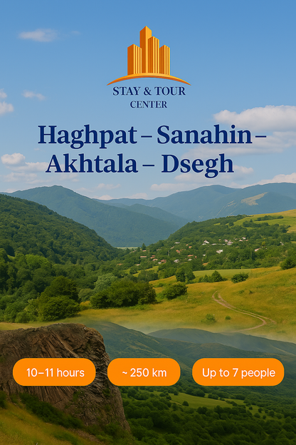 Ахпат – Санаин – Ахтала – Дсех